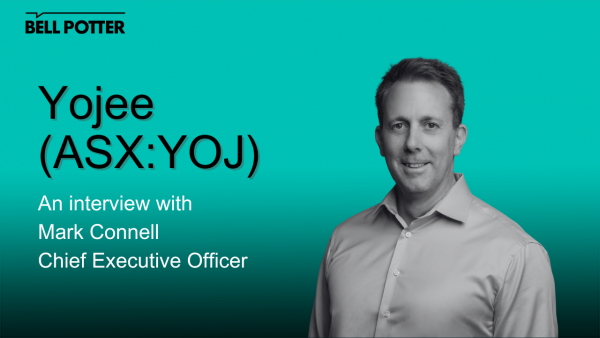From the helm: Yojee (ASX:YOJ), Mark Connell, CEO