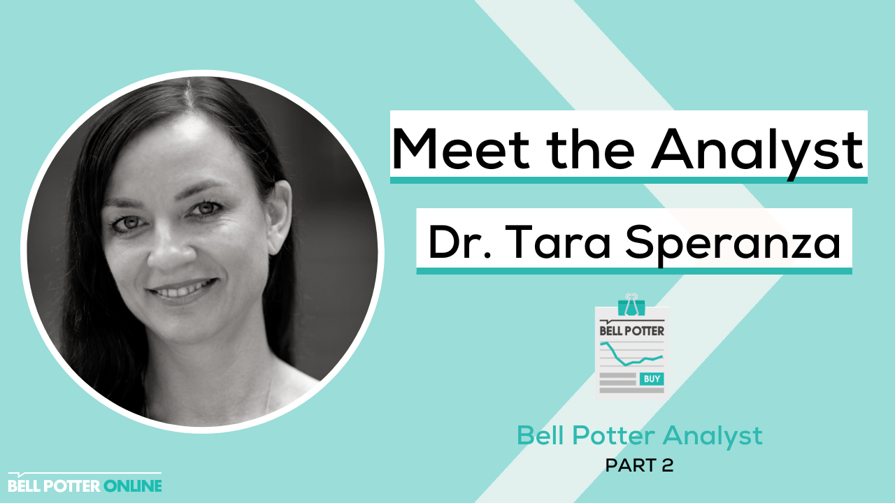 Meet the Analyst: Dr. Tara Speranza